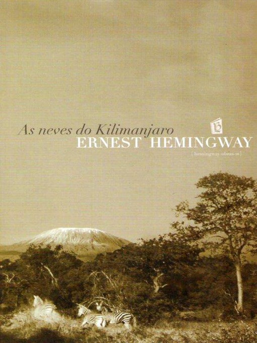 Title details for As Neves Do Kilimanjaro [The Snows of Kilimanjaro] by Ernest Hemingway - Wait list